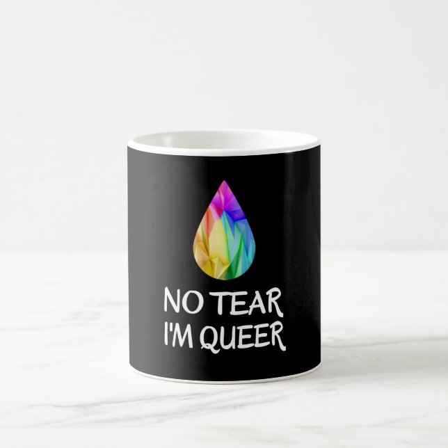 LGBTQ - No Tear I'm Queer - CSD Pride Coffee Mug (Center)