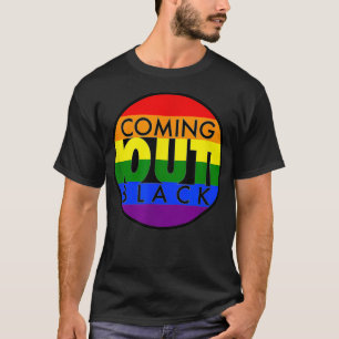 LGBTQ Pride Coming Out Black Gay Pride Month Urban T-Shirt