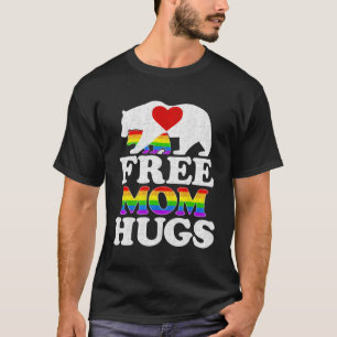 Lgbtq Pride Mama Bear Free Mum Hugs T-Shirt