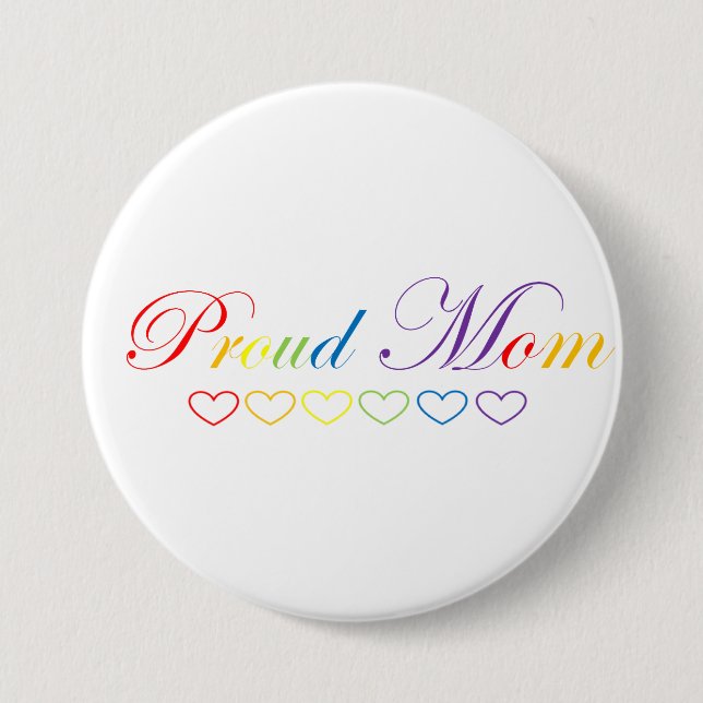 LGBTQ+ / PRIDE / Rainbow Colours Proud Mum & Heart 7.5 Cm Round Badge (Front)