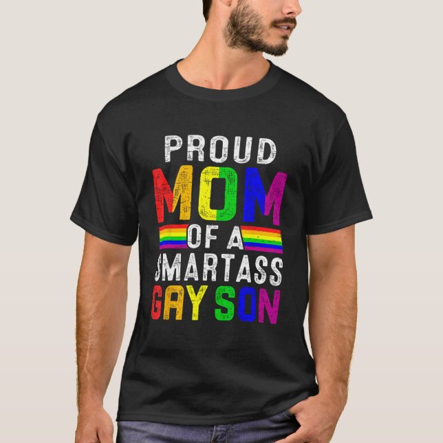 LGBTQ Proud Mom Of A Smartass Gay Son Retro LGBT G T-Shirt (Front)