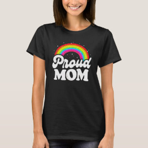 LGBTQ Proud Mum Gay Pride LGBT Ally Rainbow Mother T-Shirt