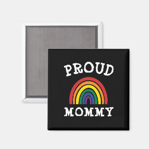 LGBTQ Proud Mummy Gay Pride Rainbow Mother's Day Magnet