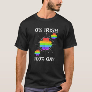 LGBTQ Rainbow Shamrock 0% Irish 100% Gay St Patric T-Shirt