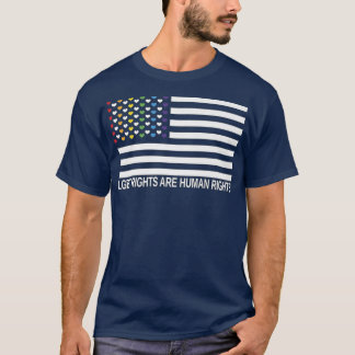 Lgbtq Rights Are Human Rights Gay Pride Rainbow366 T-Shirt