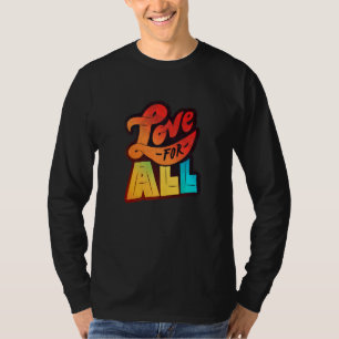 Lgbtq+ Support Love For All Halftone Edition T-Shirt
