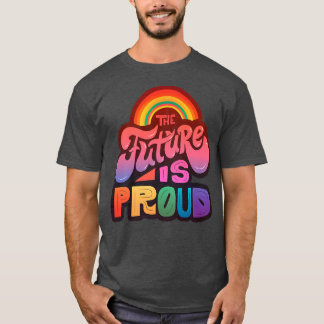 LGBTQ+ Support - The Future is Pride Premium  Copy T-Shirt