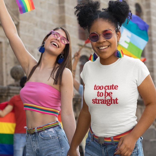 LGBTQ too cute to be straight  T-Shirt (Creator Uploaded)