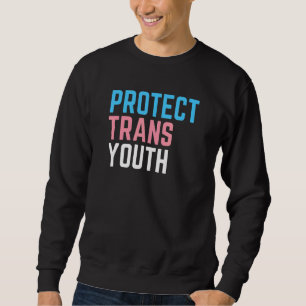 LGBTQ Transgender Pride Flag Protect Trans Youth L Sweatshirt