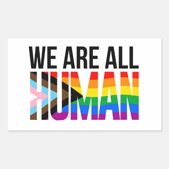 LGBTQ We are All Human Rectangular Sticker (Front)