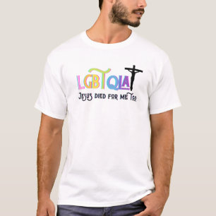 LGBTQIA Jesus Died For Me Too Happy Easter Men Wo T-Shirt