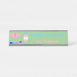 LGBTQIA Transgender Pride Caterpillar to Butterfly Desk Name Plate