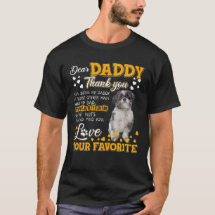 Lhasa Apso Dear Daddy Thank You For Being My Daddy T-Shirt
