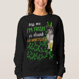 Lhasa Apso Kiss Me I'm Irish Or Drunk Or Whatever Sweatshirt