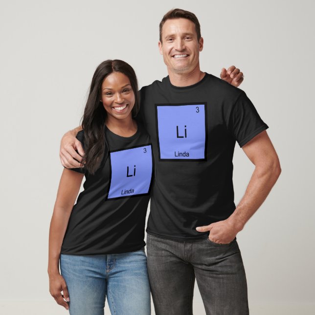 Li - Linda Chemistry Element Symbol Name Tee (Unisex)