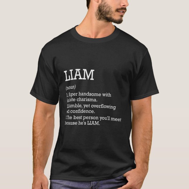 Liam Definition Personalised Name Liam Funny Birth T-Shirt (Front)