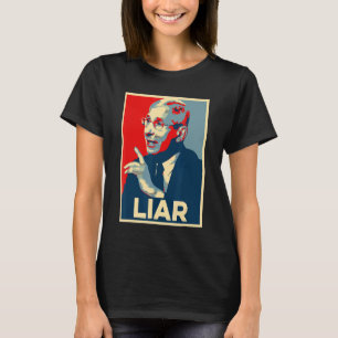 Liar Liar Stop The Lying Liars Apparel T-Shirt