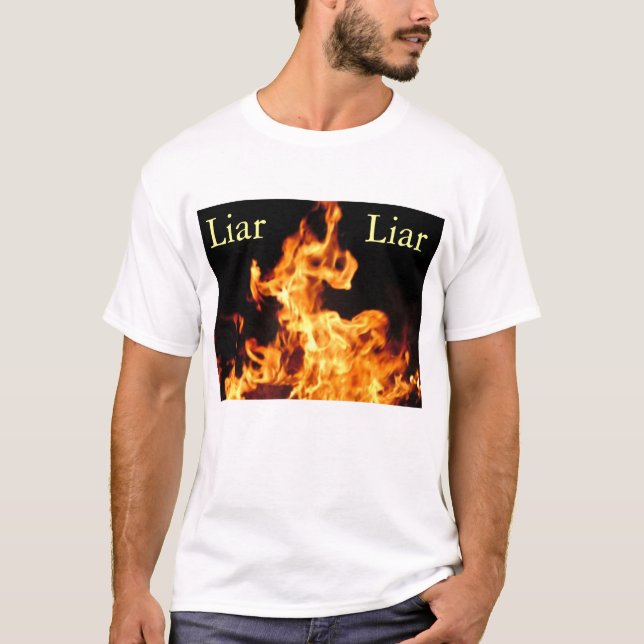 Liar LIar T-Shirt (Front)