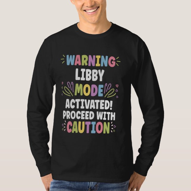 LIBBY Personalised Name Funny Cute Custom LIBBY Na T-Shirt (Front)
