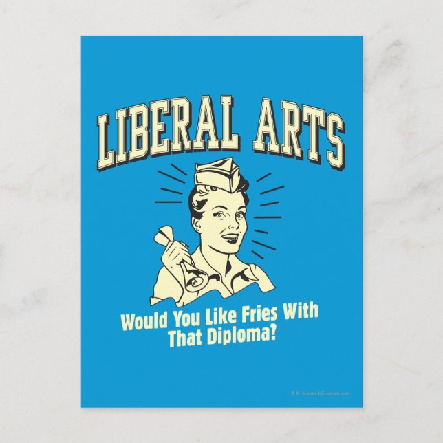 Liberal Arts: Like Fries With Diploma Postcard (Front)