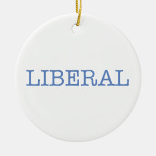 Liberal Ceramic Ornament