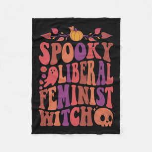 Liberal Feminist Witch Feminist Halloween Quotes  Fleece Blanket