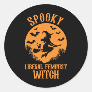 Liberal Feminist Witch Feminist Vintage Halloween Classic Round Sticker