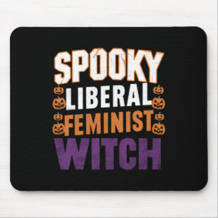 Liberal Feminist Witch Halloween Feminist For Wome Mouse Pad