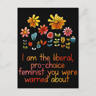 Liberal Pro Choice Feminist Postcard