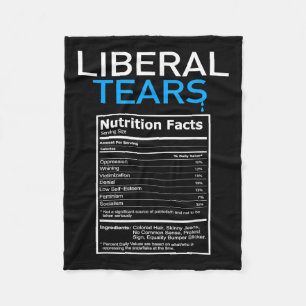 Liberal Tears Anti Liberal Pro Trump Republican Fleece Blanket