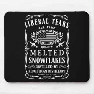 Liberal Tears Shirt Funny Republican Conservative Mouse Pad