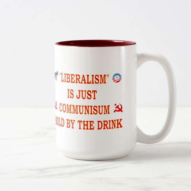 LIBERALISM IS JUST COMMUNISM Two-Tone COFFEE MUG (Right)