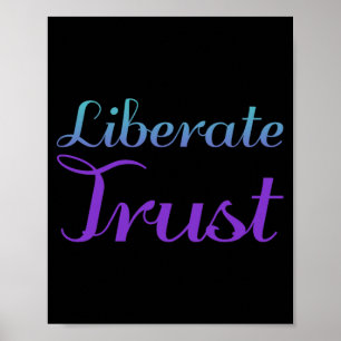 Liberate Trust Prevention Awareness Design Poster