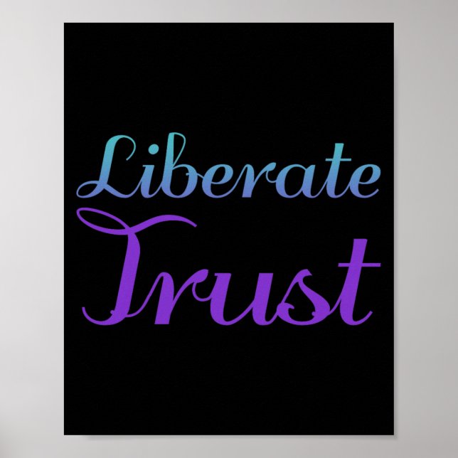 Liberate Trust Prevention Awareness Design Poster (Front)