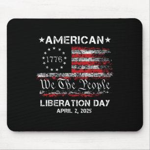 Liberation Day American Liberation Day April 2nd 2 Mouse Pad