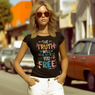Liberation Through Truth T-Shirt