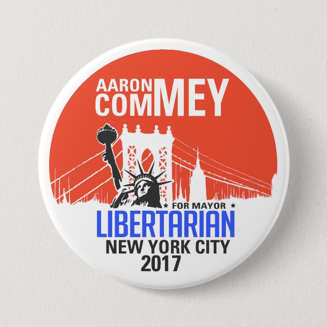 Libertarian Aaron Commey for NYC Mayor 7.5 Cm Round Badge (Front)