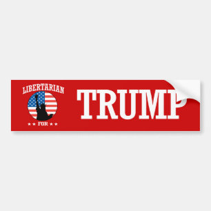 LIBERTARIAN FOR TRUMP BUMPER STICKER
