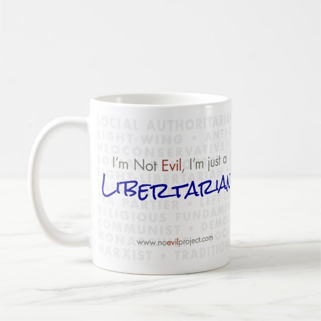 Libertarian - I'm not Evil Mug (Left)