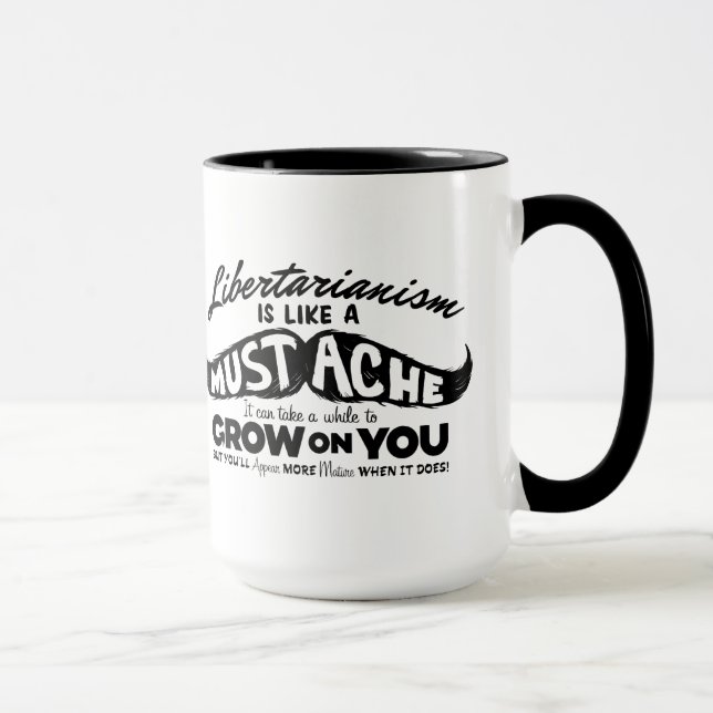 Libertarian Moustache Mug (Right)