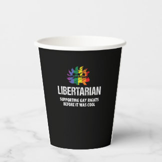 Libertarian Party LGBT Voter Shirt Gay Rights Free Paper Cups