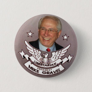 Libertarian President Gravel Button