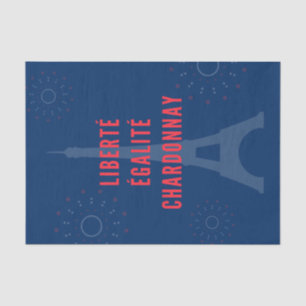 Liberté Égalité Chardonnay Funny Eiffel Tower Wine Tissue Paper