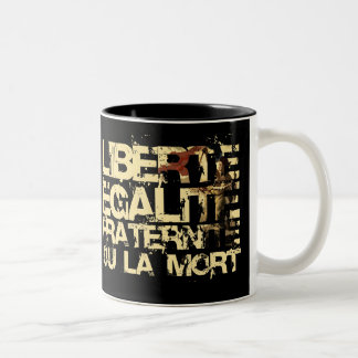 Liberte Egalite Fraternite: French Revolution Two-Tone Coffee Mug
