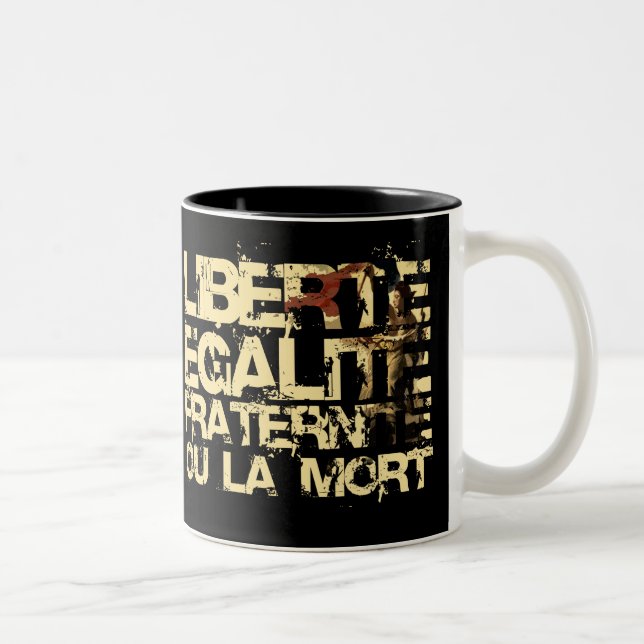 Liberte Egalite Fraternite: French Revolution Two-Tone Coffee Mug (Right)