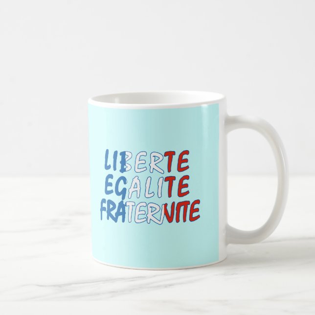 Liberte Egalite Fraternite Products Coffee Mug (Right)