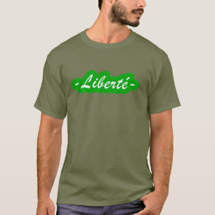 Liberte in french T-Shirt