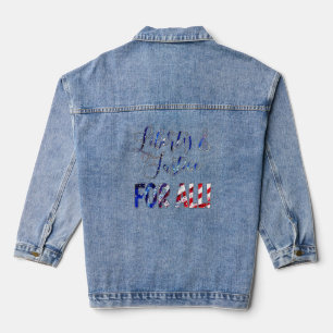 Liberty And Justice For All Denim Jacket