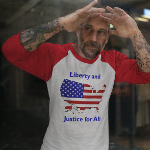 Liberty and Justice for All T-Shirt
