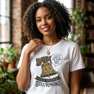 Liberty Bell Humour 250th Anniversary Tri-Blend Shirt